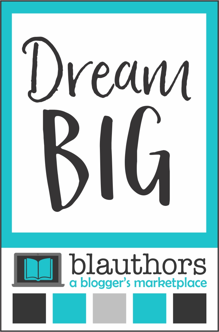 Dream Big Be the Best Blogger You Can Be